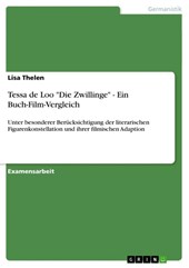 Tessa de Loo Die Zwillinge - Ein Buch-Film-Vergleich