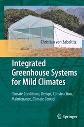Integrated Greenhouse Systems for Mild Climates