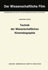 Technik der Wissenschaftlichen Kinematographie