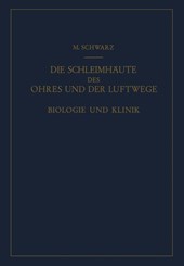 Die Schleimhaute Des Ohres Und Der Luftwege
