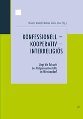Konfessionell - kooperativ - interreligiös