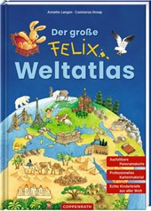 Der große Felix-Weltatlas