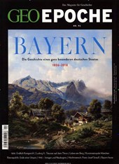 GEO Epoche / GEO Epoche 92/2018 - Bayern