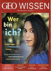 GEO Wissen 66/2019 - Wer bin ich?