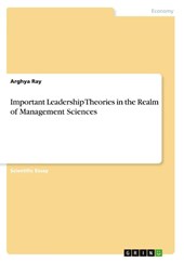Important Leadership Theories in the Realm of Management Sciences