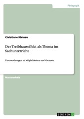 Der Treibhauseffekt als Thema im Sachunterricht