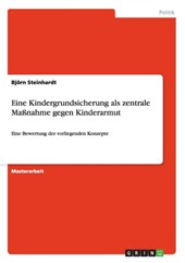 Eine Kindergrundsicherung als zentrale Massnahme gegen Kinderarmut