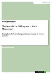 Mathematische Bildung nach Maria Montessori