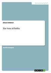 Zur Sura al-Fatiha