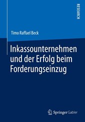 Inkassounternehmen und der Erfolg beim Forderungseinzug