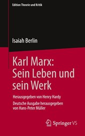 Karl Marx: Sein Leben und sein Werk