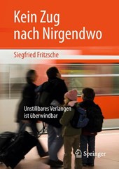 Kein Zug nach Nirgendwo