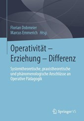 Operativität - Erziehung - Differenz