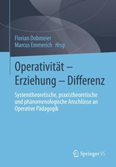 Operativität - Erziehung - Differenz