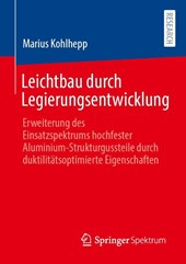 Leichtbau durch Legierungsentwicklung