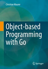 Object-based Programming with Go