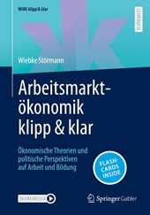 Arbeitsmarktökonomik klipp & klar