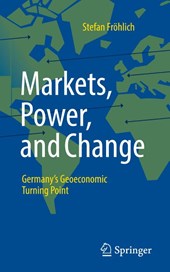 Markets, Power, and Change
