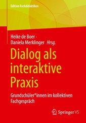 Dialog als interaktive Praxis