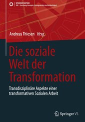 Die soziale Welt der Transformation