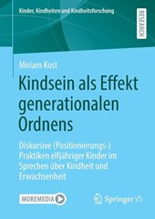 Kindsein als Effekt generationalen Ordnens
