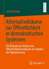 Alternativdiskurse zur Öffentlichkeit in demokratischen Systemen