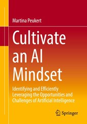 Cultivate an AI Mindset