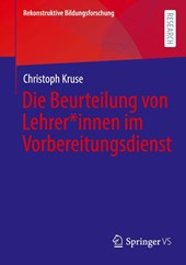 Die Beurteilung von Lehrer*innen im Vorbereitungsdienst