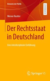 Der Rechtsstaat in Deutschland