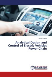 Analytical Design and Control of Electric Vehicles Power Chain