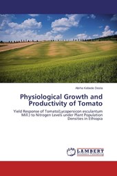 Physiological Growth and Productivity of Tomato