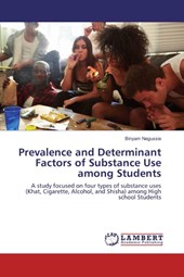 Prevalence and Determinant Factors of Substance Use among Students