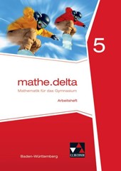 mathe.delta 5 Arbeitsheft Baden-Württemberg