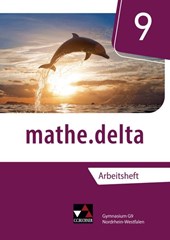 mathe.delta 9 Arbeitsheft Nordrhein-Westfalen