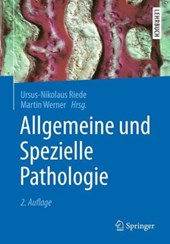 Allgemeine und Spezielle Pathologie