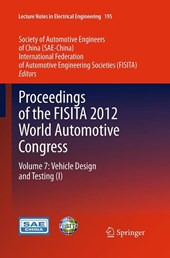 Proceedings of the FISITA 2012 World Automotive Congress