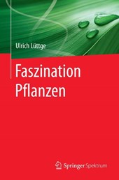 Faszination Pflanzen