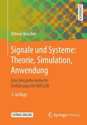 Signale und Systeme: Theorie, Simulation, Anwendung