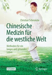 Chinesische Medizin fur die westliche Welt