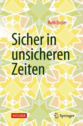 Sicher in unsicheren Zeiten