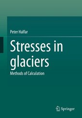 Stresses in glaciers