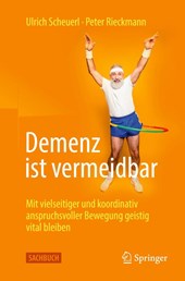 Demenz ist vermeidbar