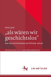 "als wären wir geschichtslos"