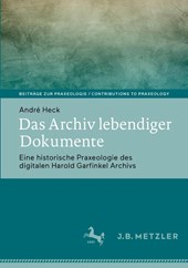 Das Archiv lebendiger Dokumente