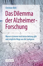Das Dilemma der Alzheimer-Forschung