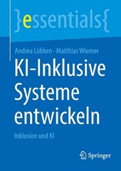 KI-Inklusive Systeme entwickeln