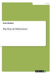 Hip Hop als Buhnentanz