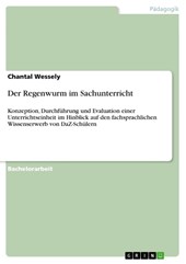 Der Regenwurm im Sachunterricht