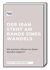 Der Iran steht am Rande eines Wandels