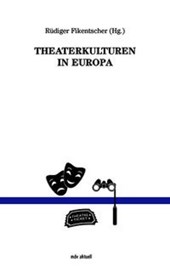 Theaterkulturen in Europa